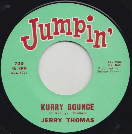 Thomas ,Jerry / D.C. Washington - Kurry Bounce / The Mohawk